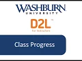 Desire2Learn Brightspace for Instructors Class Progress