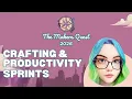 Makers Quest Crafting and Productivity Sprints
