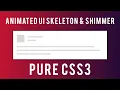 UI Skeleton Loading Create Animated UI Skeleton Loading Design Using Shimmer CSS3 HTML5