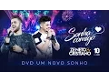 Lagu Zé Neto e Cristiano - SONHA COMIGO - DVD Um Novo Sonho