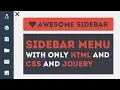 Awesome Sidebar Menu With Toggle - Using HTML CSS JQuery