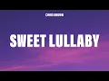Lagu Chris Brown - Sweet Lullaby (Lyrics)