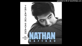 Download Nathan Hartono - Terlanjur Sayang - Composer : Adi Adrian \u0026 Ipey 2011 (CDQ) MP3