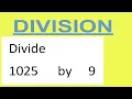 Divide 1025 by 9