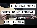 Download Lagu (Tutorial Gitar) NIKE ARDILLA - Bintang Kehidupan | Lengkap Dan Mudah