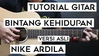  tutorial gitar nike ardilla bintang kehidupan lengkap dan mudah