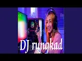 Lagu DJ rungkad