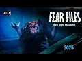 Lagu 2025 | Fear Files - फियर फाइल्स | वापस आ जाओ | New Horror Episode | डर की सच्ची तस्वीरें #horror