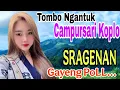 Campursari Koplo Pilihan Terbaik _ Dangdut Jawa Sragenan _ Tombo Sayah #fullcampursarisragenan