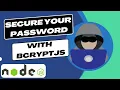 How to secure your password with hashing BcryptJS tutorial NodeJS 2023