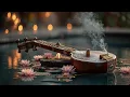 Lagu Oude Veena Muziek voor Diepe Ontspanning \u0026 Focus