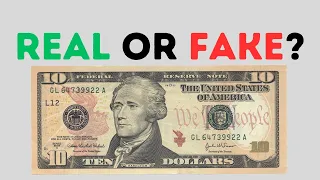 Verify a 10 Bill is REAL Easy Step-by-Step Guide to Spot Fakes