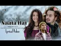 Download Lagu Koi Na Koi Naata Hai - Prem Geet 3 | Jubin Nautiyal | Pradeep Khadka, Kristina Gurung
