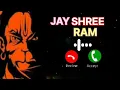 Download Lagu JAY SHREE RAM  NEW RINGTONE 2024 BAST RINGTONE MUSIC RINGTONE POPULER RINGTONE IPHONE RINGTONE RIMIX