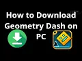How to Download Geometry Dash on PC - Complete Guide