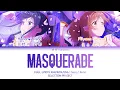 Download Lagu 「Masquerade – Suzu☆⁠Rena」✦『Color Coded Full Lyrics ☆⁠ KAN/ROM/ENG』✧【セレプロ | SELECTION PROJECT】