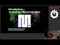 MicroPython Python for Microcontrollers How high level scripting languages make your hardware pro