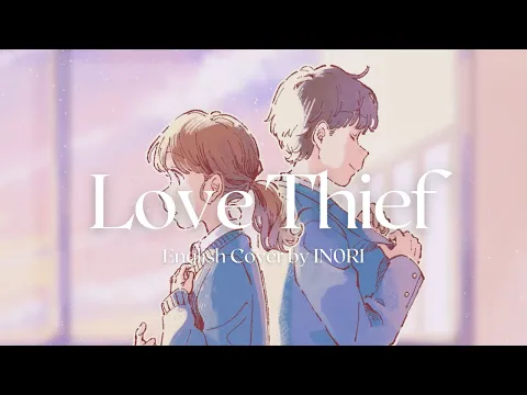 Download MP3 Yuika - “Love Thief” / “Koidorobou” | English Cover by IN0RI ~Acoustic ver.~