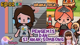 Download Drama Pengemis \u0026 Si Anak Sombong  - Toca Boca Eps 02 GoDuplo TV MP3