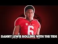Alabama Football 3-Star TE Danny Lewis Commits to the Tide over LSU and Florida What this means