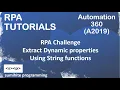 RPA tutorial RPA Challenge solving in Automation 360 or A2019 - Dynamic properties String Operation
