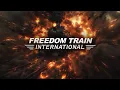Download Lagu FREEDOM TRAIN INTERNATIONAL