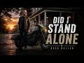 Did I Stand Alone a Rock Ballad - C M P