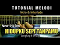 Download Lagu NEW SYCLON - HIDUPKU SEPI TANPAMU TUTORIAL INTRO \u0026 INTERLUDE