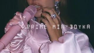 MIA BOYKA - PRIME (Lyric video)