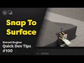 Quick Dev Tip UE4 UE5 - Snap To Surface
