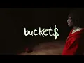 Kyle Richh - Buckets