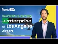 Enteprise at Los Angeles Airport Where to Return Enterprise Rental Car at LAX