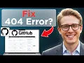 How To Fix 404 Page Not Found Error GitHub Full Guide 2026