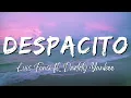 Luis Fonsi - Despacito ft Daddy Yankee