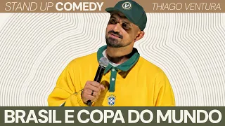 THIAGO VENTURA - BRASIL, COPA DO MUNDO E VIRGINIA