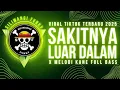 Lagu DJ SAKITNYA LUAR DALAM X MELODY KANE BY TOUKA FVNKY VIRAL TIKTOK 2025 