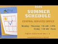 Central Services 2025 Summer Hours