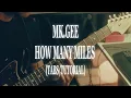 Mk.gee - How many miles (tabs/guitar tutorial)