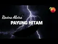 Revina Alvira ~ Payung Hitam (lirik lagu) lagu lama Iis Dahlia