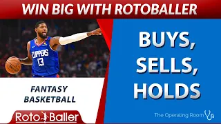 Fantasy Basketball Buys Sells and Holds