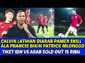 Download Lagu LATIHAN TIMNAS DIARAB CALVIN PAMER SKILL ALA PRANCIS BIKIN PATRICK MLONGGO❗TIKET IDN VS ARAB 15 RB