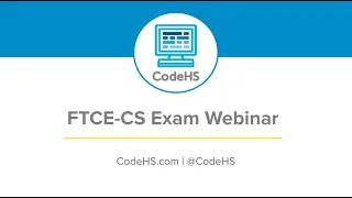 CodeHS Webinar FTCE-CS Prep Course Exam Overview