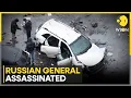 Lagu Russia-Ukraine War: Explosion Kills Russian General In Moscow | WION