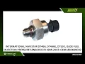 Navistar DT466 DT466E DT530 I530E Fuel Injection Pressure Sensor ICP 1995-2003 OEM 1830669C92