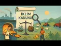 Lagu İklim Kanunu Onaylandı! Şimdi Ne Olacak?