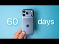 iPhone 17 Pro – 60 Day HONEST Review