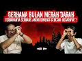 Download Lagu MENGUNGKAP MITOS FENOMENA GERHANA MERAH DARAH