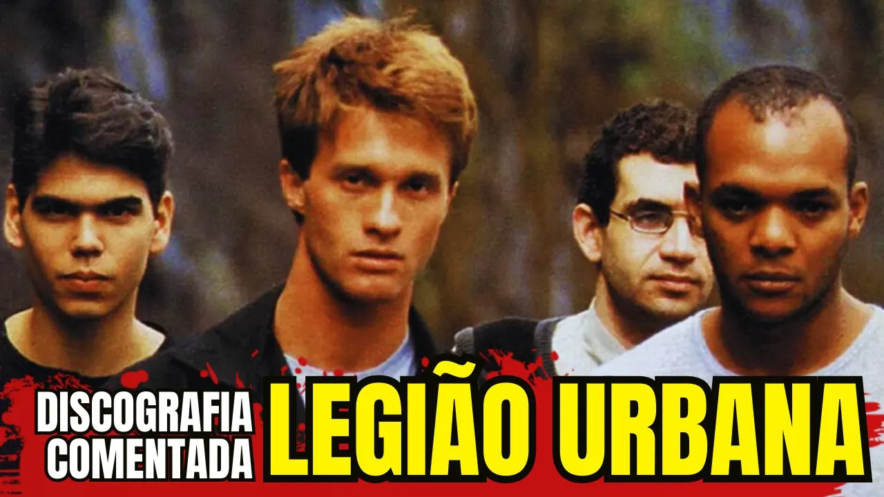 Discografia Comentada Especial (LEGIÃO URBANA)