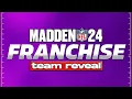 Madden 24 Franchise Team Reveal