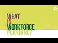 What is Workforce Planning